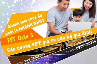 Đăng ký internet Fpt và Truyền hình Fpt Quận 5 miễn phí